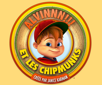 Alvinnn !!! Et les Chipmunks