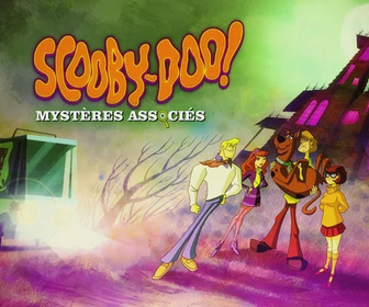 Scooby-Doo, Mystères Associés - 27/01/2026
