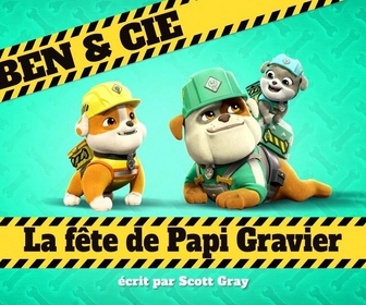 Ruben & cie - La fête de Papi Gravier