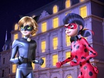 Miraculous : Les Aventures de Ladybug et Chat Noir Miraculous : Les Aventures de Ladybug et Chat Noir