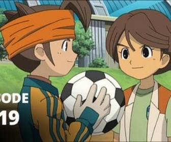 Inazuma Eleven - S01 E19 - Le retour d'un petit génie du ball