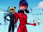 Miraculous : Les Aventures de Ladybug et Chat Noir Miraculous : Les Aventures de Ladybug et Chat Noir