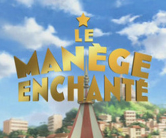 Le Manège Enchanté - S01 E13 - En piste !